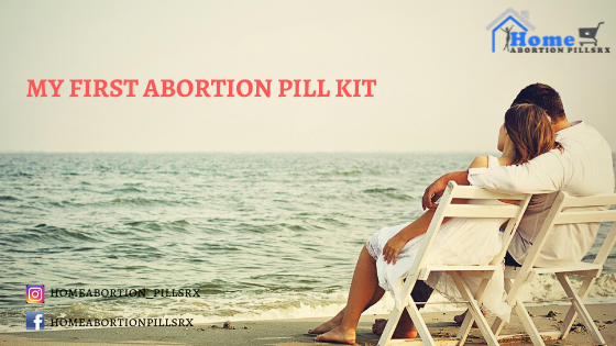 My First Abortion Pill Kit
